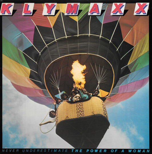 Klymaxx : Never Underestimate The Power Of A Woman (LP, Album, SP)