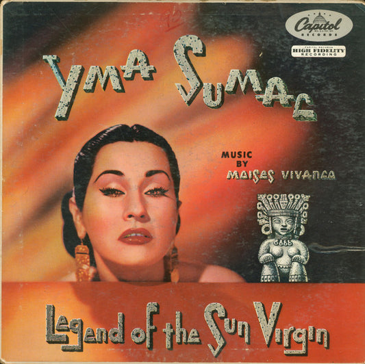 Yma Sumac : Legend Of The Sun Virgin (LP, Album, Mono, RE)