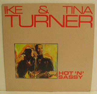 Ike & Tina Turner : Hot 'N' Sassy (LP, RE)