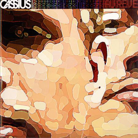 Cassius : Au Rêve (2xLP, Album)