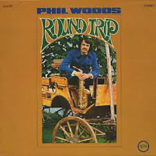 Phil Woods : Round Trip (LP, Album)