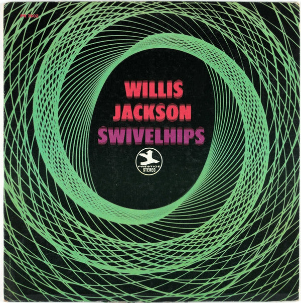 Willis Jackson : Swivel Hips (LP, Album)