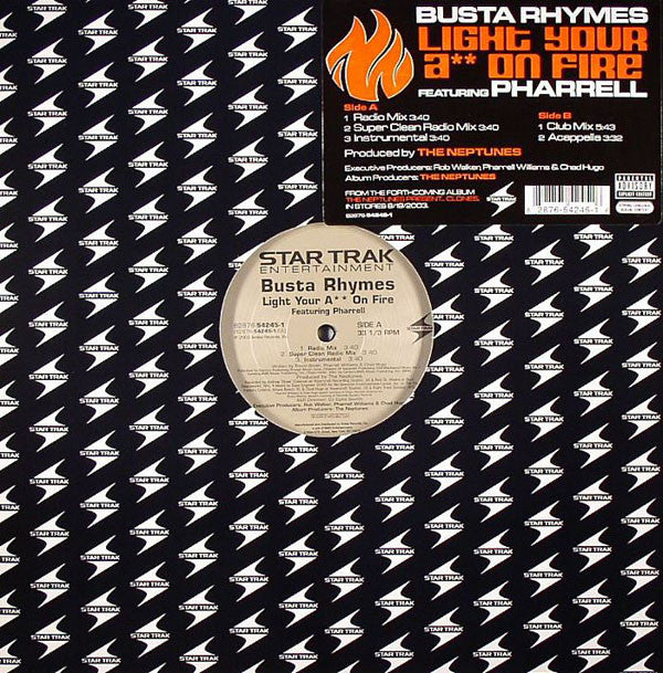 Busta Rhymes Featuring Pharrell* : Light Your Ass On Fire (12")