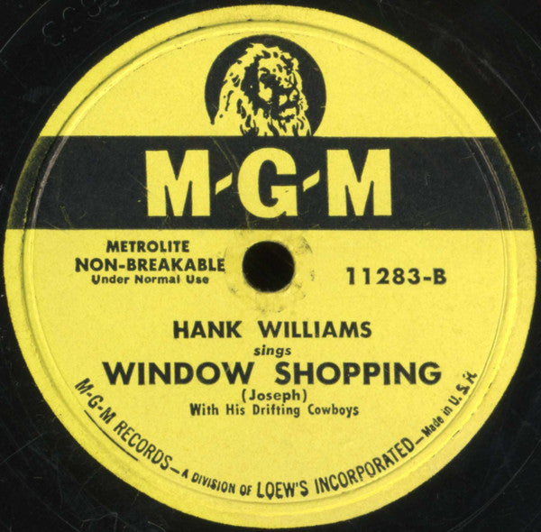 Hank Williams With His Drifting Cowboys : Jambalaya (On The Bayou) / Window Shopping (10")