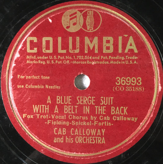 Cab Calloway And His Orchestra : A Blue Serge Suit With A Belt In The Back / Afternoon Moon (Shellac, 10", Bri)