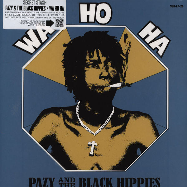Pazy And The Black Hippies* : Wa Ho Ha (LP, Album, RE)