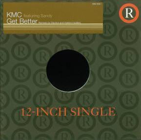 KMC (2) Featuring Sandy : Get Better (12", Promo)