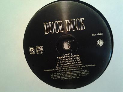 Duce Duce : Twisting Dank / I'm That G / I'm That Nigga (12")