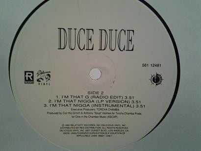 Duce Duce : Twisting Dank / I'm That G / I'm That Nigga (12")