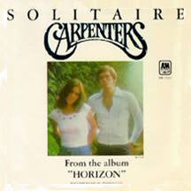 Carpenters : Solitaire (7", Single, Styrene, Pit)