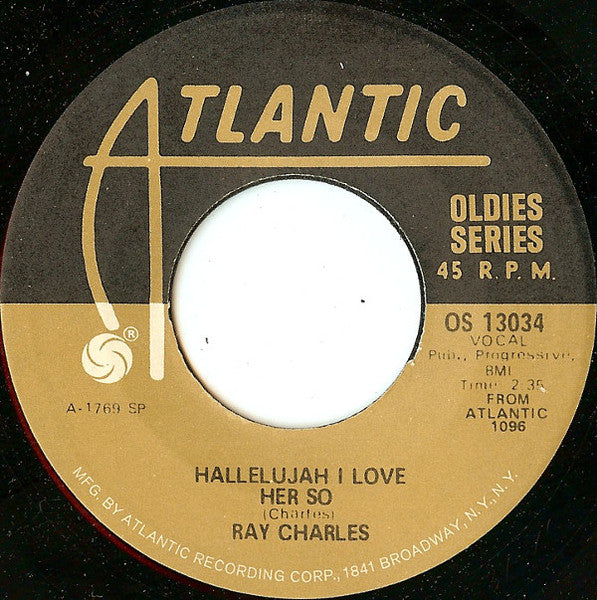 Ray Charles And His Band / Ray Charles : Drown In My Own Tears / Hallelujah I Love Her So (7")