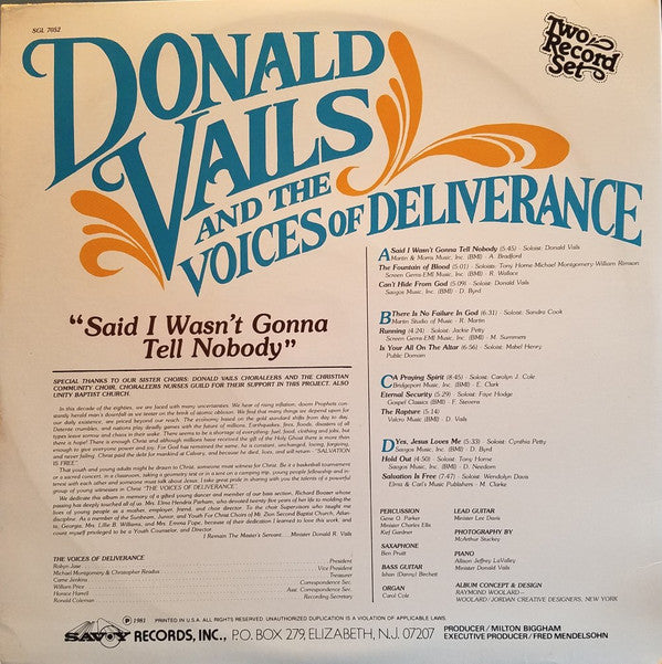 Donald Vails And The Voices Of Deliverance : Said I Wasn't Gonna Tell Nobody (2xLP, Album)