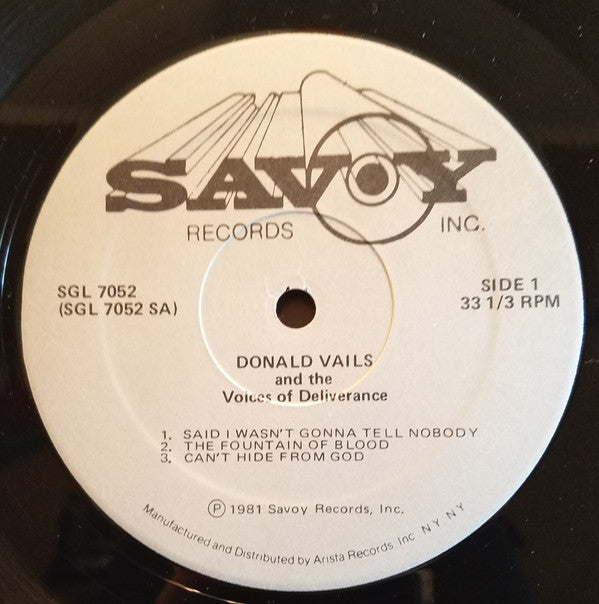 Donald Vails And The Voices Of Deliverance : Said I Wasn't Gonna Tell Nobody (2xLP, Album)
