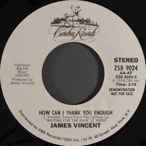James Vincent : How Can I Thank You Enough (7", Mono, Promo, Styrene, Pit)