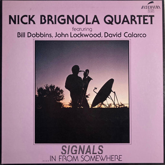 Nick Brignola Quartet : Signals...In From Somewhere (LP, Album)