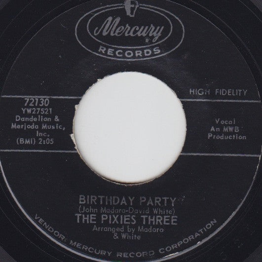 The Pixies Three : Birthday Party / Our Love (7", Single)