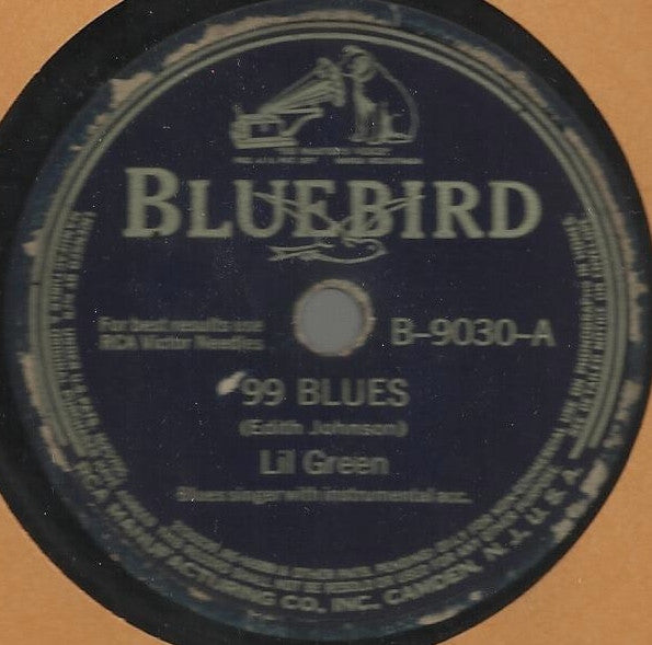 Lil Green : 99 Blues / If You Want To Share Your Love (Shellac, 10")