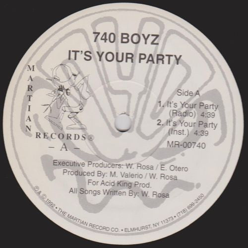 740 Boyz : It's Your Party (12")