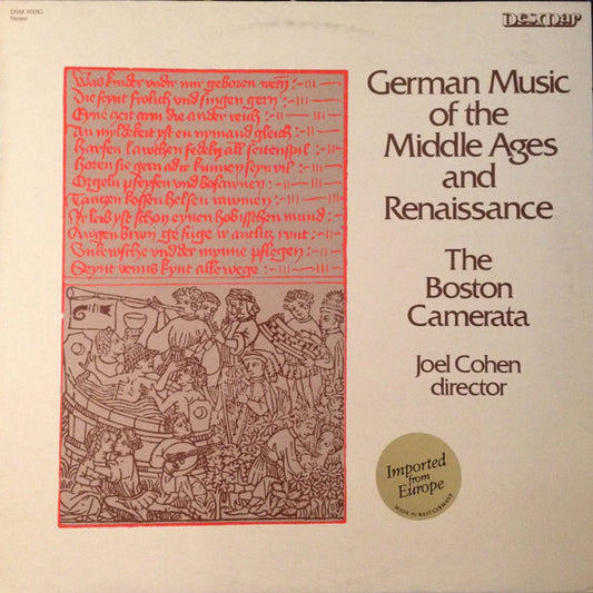The Boston Camerata*, Joel Cohen (3) : German Music Of The Middle Ages And Renaissance (LP)
