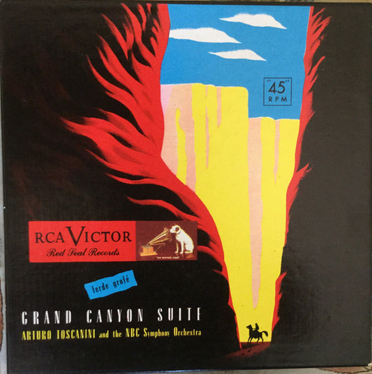 Arturo Toscanini And The NBC Symphony Orchestra / Ferde Grofé : Grand Canyon Suite (4x7", Mono, Red + Box, Album)