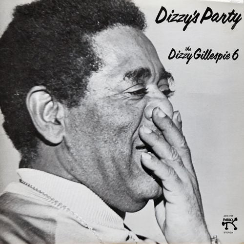 The Dizzy Gillespie 6 : Dizzy's Party (LP, Album, Ind)
