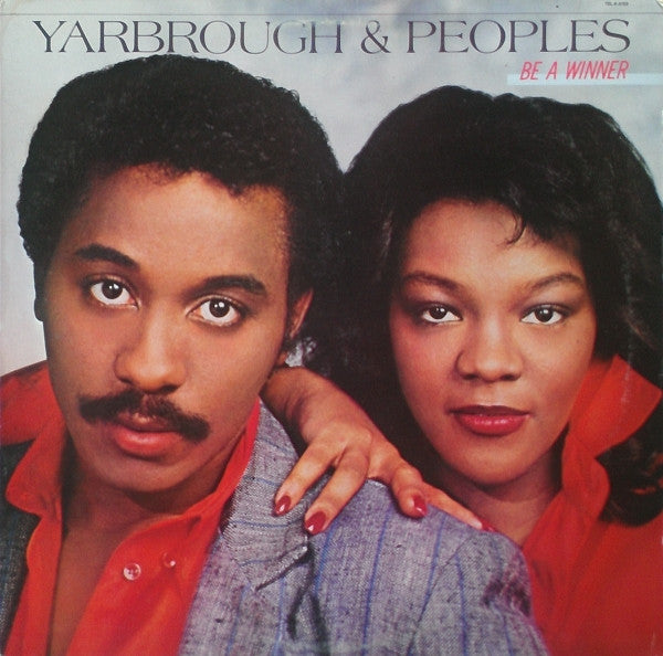 Yarbrough & Peoples : Be A Winner (LP, Album)