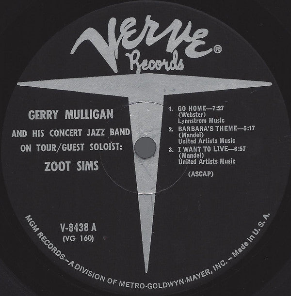 Gerry Mulligan And The Concert Jazz Band* Guest Soloist: Zoot Sims : Gerry Mulligan And The Concert Jazz Band On Tour (LP, Album, Mono)