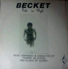 Becket* : Tide Is High / Combine (12")