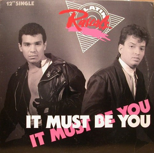 Latin Rascals* : It Must Be You (12", Single)