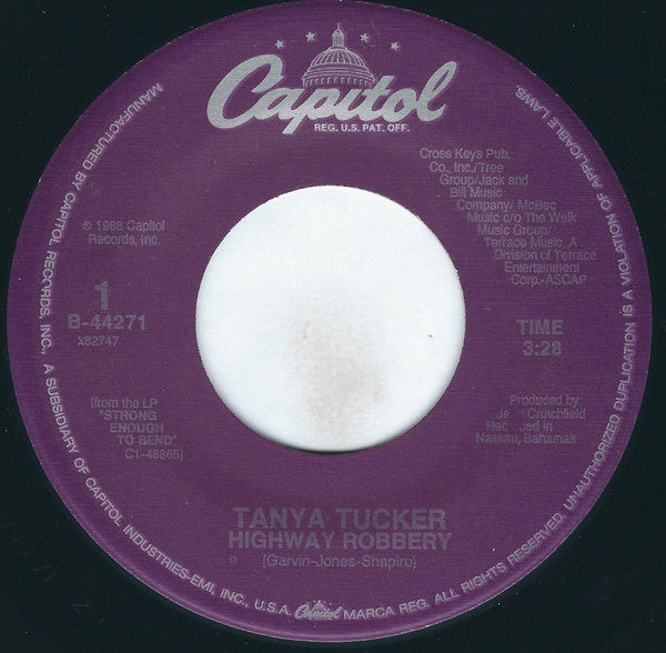 Tanya Tucker : Highway Robbery / Lonesome Town (7", Single, Spe)