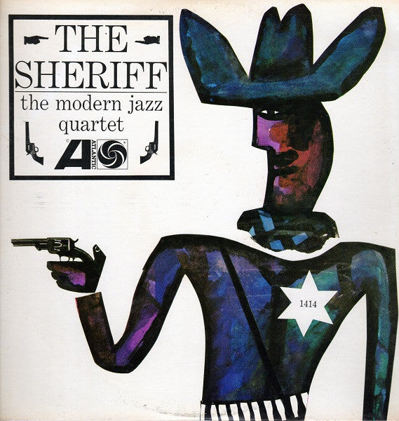 The Modern Jazz Quartet : The Sheriff (LP, Mono)