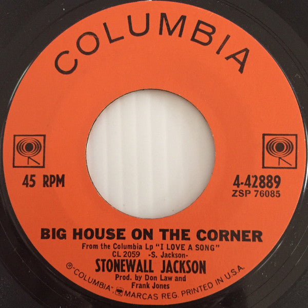 Stonewall Jackson : Big House On The Corner / B. J. The D. J. (7", Single, Styrene)