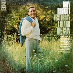 Tony Bennett : Yesterday I Heard The Rain (LP, Album)