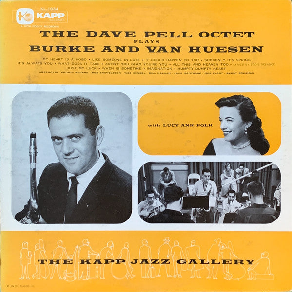 The Dave Pell Octet* With Lucy Ann Polk : The Dave Pell Octet Plays Burke & Van Heusen (LP, Album, Mono)