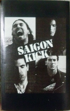 Saigon Kick : Saigon Kick (Cass, Album)