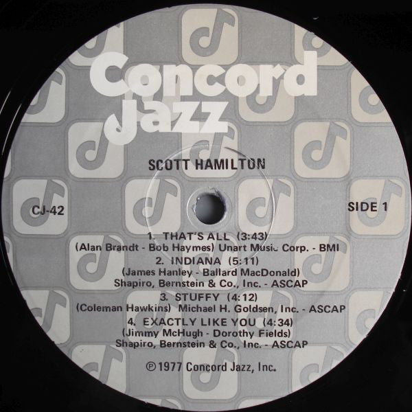 Scott Hamilton : Scott Hamilton Is A Good Wind Who Is Blowing Us No Ill (LP, Album, RE)