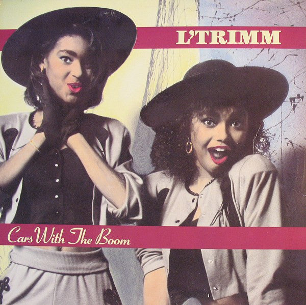 L'Trimm : Cars With The Boom (12")