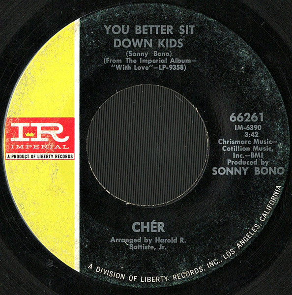 Cher : You Better Sit Down Kids / Elusive Butterfly (7", Single)