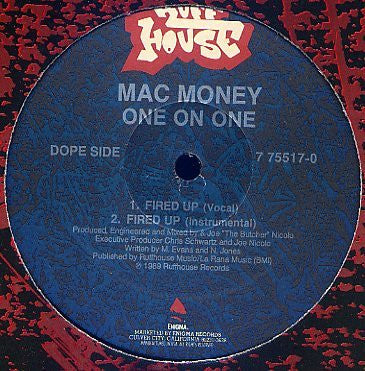 Mac Money* : One On One / Fired Up (12")