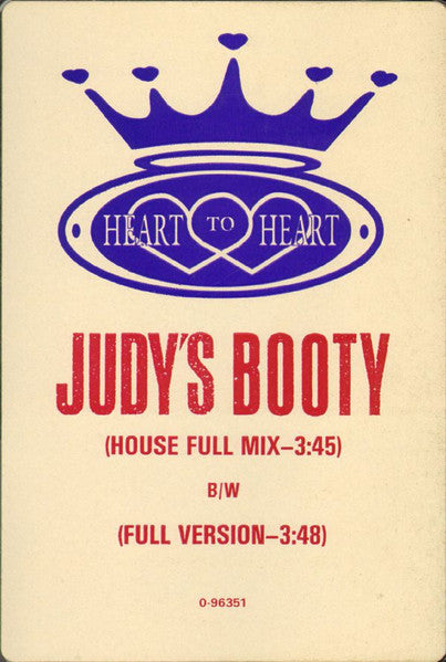 Heart To Heart (2) : Judy's Booty (12")