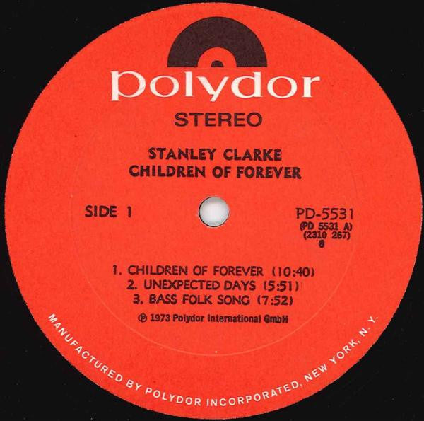 Stan Clarke* : Children Of Forever (LP, Album)