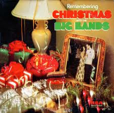 Various : Remembering Christmas With The Big Bands (LP, Comp, Mono)