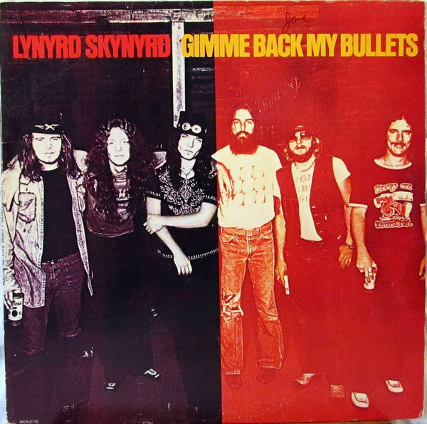 Lynyrd Skynyrd : Gimme Back My Bullets (LP, Album, Glo)