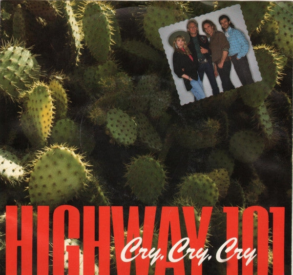 Highway 101 : Cry, Cry, Cry / One Step Closer (7", Single)