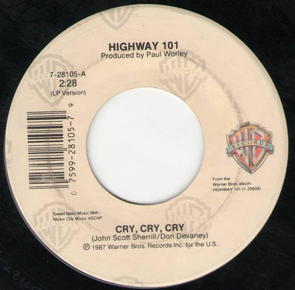 Highway 101 : Cry, Cry, Cry / One Step Closer (7", Single)