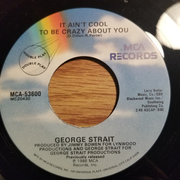 George Strait : Fool Hearted Memory / 	It Ain't Cool To Be Crazy About You (7", Single, RE)