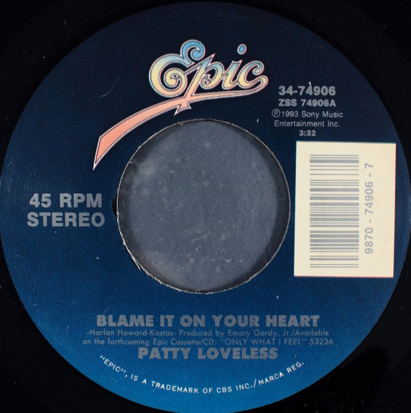 Patty Loveless : Blame It On Your Heart (7", Single)