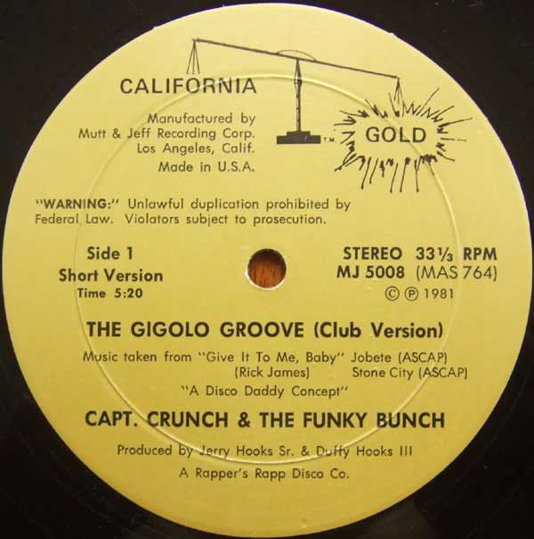 Capt. Crunch & The Funky Bunch : The Gigolo Groove (12")