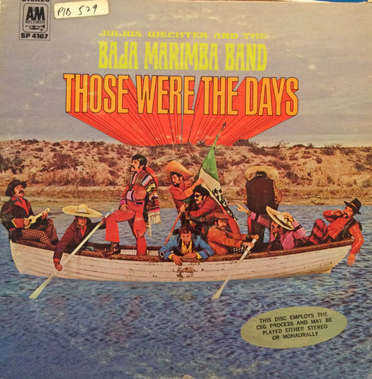 Julius Wechter And Baja Marimba Band : Those Were The Days (LP, Album, Promo, Mon)
