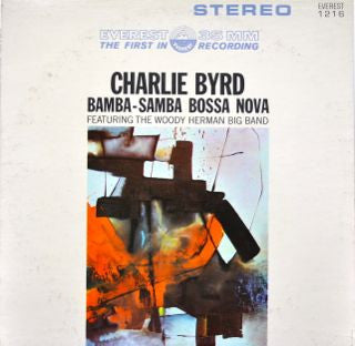 Charlie Byrd Featuring The Woody Herman Big Band : Bamba-Samba Bossa Nova (LP)